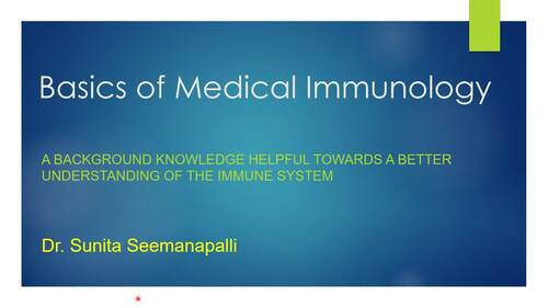 Preview of INTRODUCTION - Basics in Medical Immunology: Outline lesson