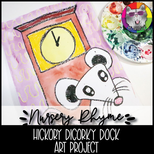 Preview of Hickory Dickory Dock Art Lesson, Nursery Rhyme Art Project Activity for Primary