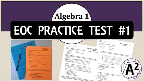 Algebra 1 EOC Practice Test #1 by Amazing Algebra | TPT