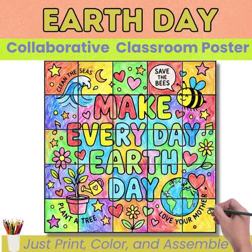 Earth Day Collaborative Poster | Make Every Day Earth Day Coloring Craft