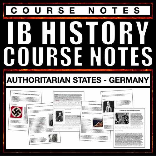 Nazi Germany Course Notes | IB Authoritarian States | Gr 11–12 | TPT