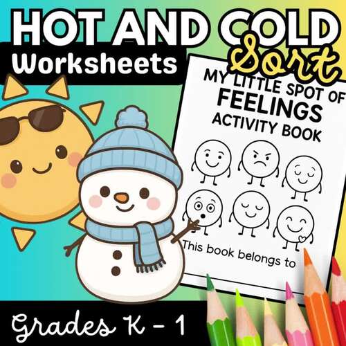 Hot and Cold Sort Activities | Sorting, Writing, and Drawing Worksheets K-2