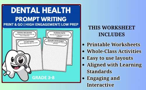 DENTAL DAY WRITING PROMPT | 20 PAGES | GRADE 3-8 | by Learnwith Ease