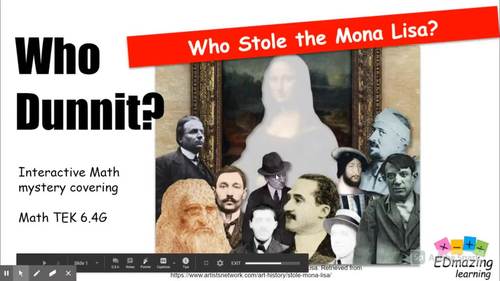 Who Stole the Mona Lisa? Interactive Math Game Slides | TEK 6.4G