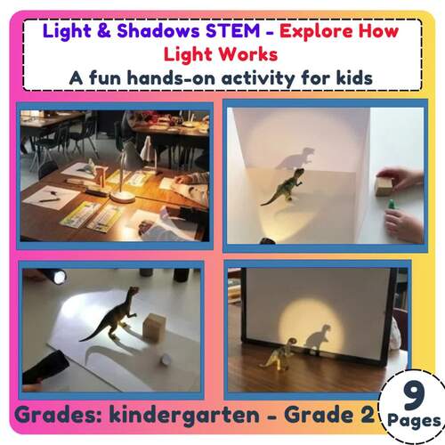 Light & Shadows STEM – Explore How Light Works For Kindergarten–Grade 2