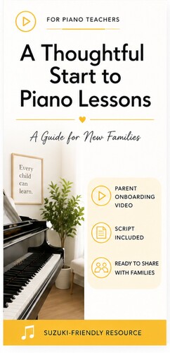 Preview of A Thoughtful Start to Piano Lessons: A Video Guide for New Families