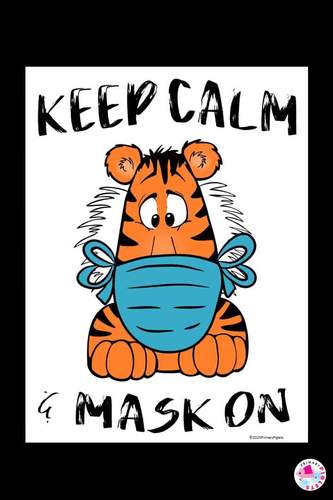 Covid 19 Posters Safety Posters | Keep Calm and Mask On | PBIS Punch ...