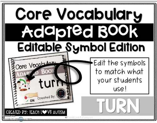 Core Vocabulary Editable Symbol Adapted Book: TURN