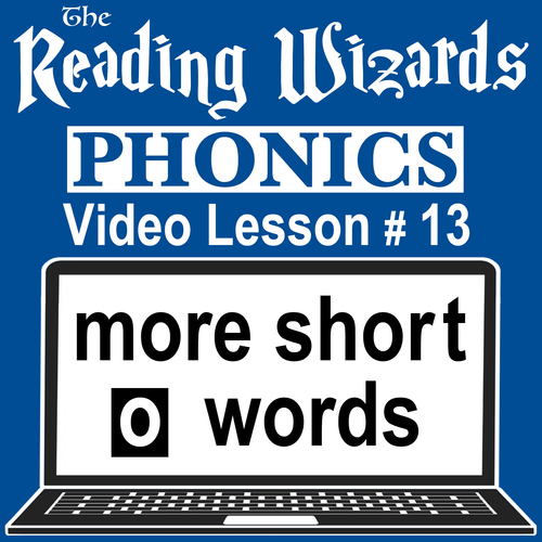 Preview of Phonics Video/Easel Lesson - More Short O Words - Reading Wizards #13