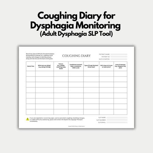 Coughing Diary for Dysphagia Monitoring, Adult Dysphagia SLP Tracker