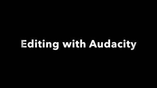 Preview of Editing Podcasts and Audiobooks with Audacity