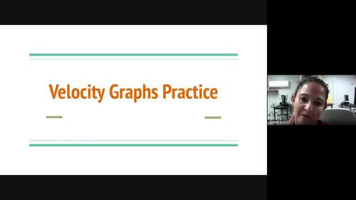 Preview of 2.6. Velocity Graphs Video