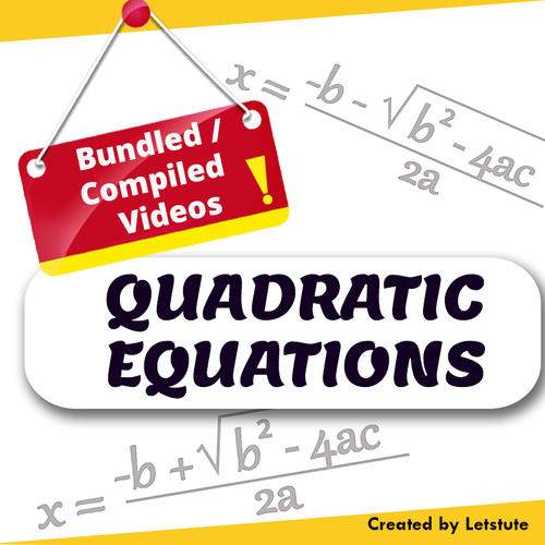 Preview of Math  Quadratic Equations (Compiled/Bundled session) Algebra