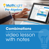 Combinations Video Lesson with Student Notes