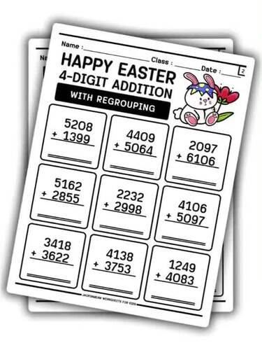 EASTER 4-DIGIT ADDITION WITH REGROUPING WORKSHEETS FOR GRADE 3-5