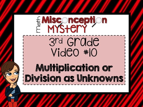 Preview of 3rd Grade Math Mystery | #10: Mult/Div as Unknowns | DISTANCE LEARNING