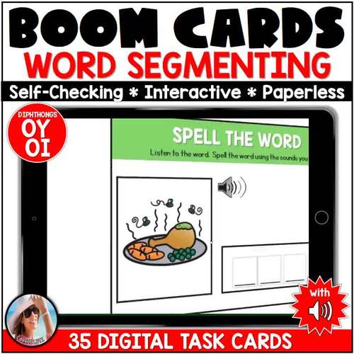 Phoneme Segmentation Sound Boxes | Diphthongs OY & OI – Boom Cards