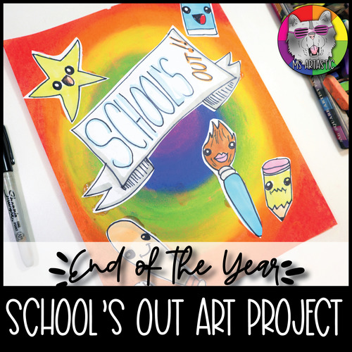 Preview of End of Year Art Lesson, School's Out Art Project Activity for Elementary