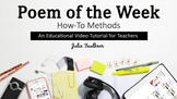 How To: Poem of the Week, Video for Teachers