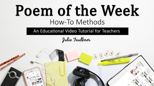 Preview of How To: Poem of the Week, Video for Teachers
