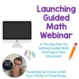 Launching Guided Math Workshop