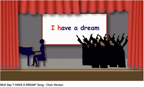 Preview of I Have A Dream - Choir Version Of The MLK Day Song