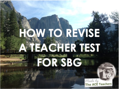 Preview of How to Revise a Teacher Test for Standards Based Grading PD