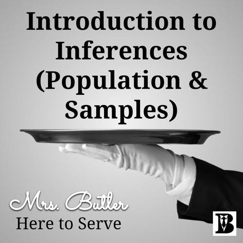 Introduction to Inferences, Population, and Samples Video | TPT