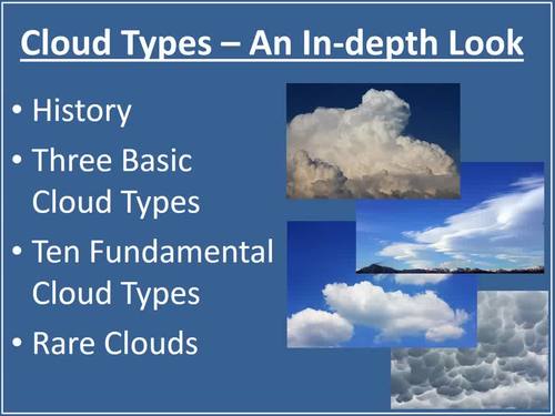 Cloud Types – An In-depth Look - An Advanced Meteorological Lesson