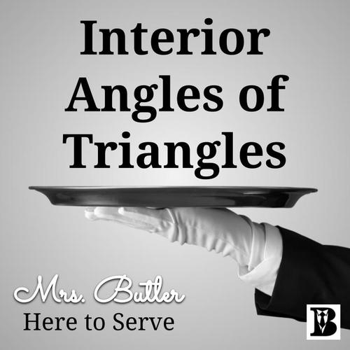 Preview of Interior Angles of Triangles Video