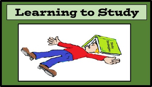 Preview of Studying Strategies and Tips, Learning How to Study, Study Skills