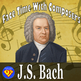 Face Time With Composers: Johann Sebastian Bach