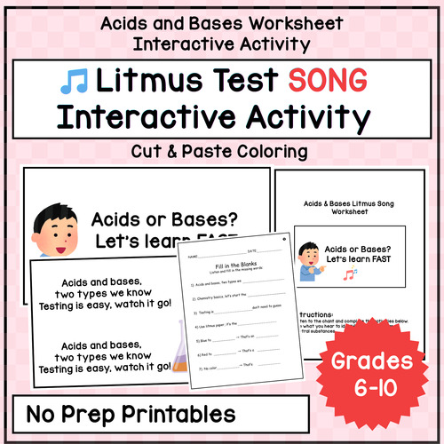 Preview of Acids and Bases Litmus Test Song Activity  Cut and Paste + Coloring G.6-10
