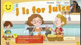 Pre-level U1 L8 video -J IS FOR JUICE