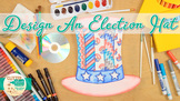 Election & Voting: Election Day Hat Art Project, Roll-A-Di