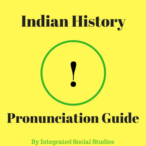 Preview of Indian History Pronunciation Guide