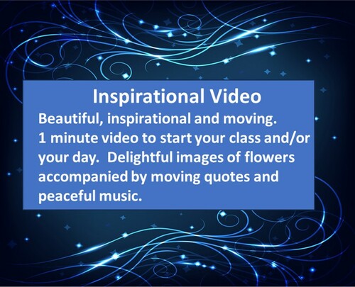 Preview of Beautiful Inspirational Video to Start Class - 1 minute