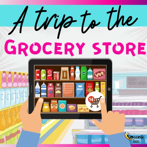 Preview of A Trip to the Grocery Store