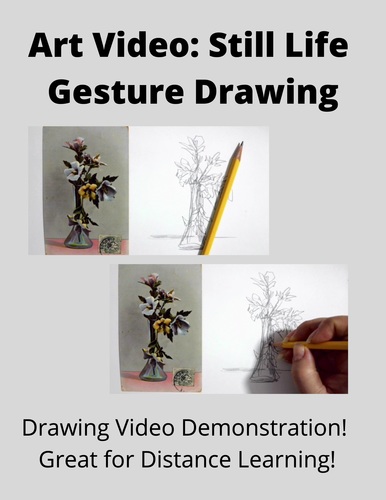 Preview of Art Drawing: Gesture Still Life Video Demo Distance Learning Middle High School