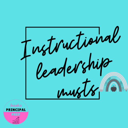 Preview of Instructional Leadership Musts for Your First Few Years!