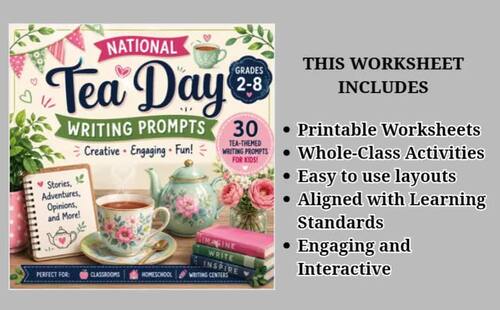 National Tea Day Writing Prompts for Grades 2–8 | Creative & Fun | No Prep