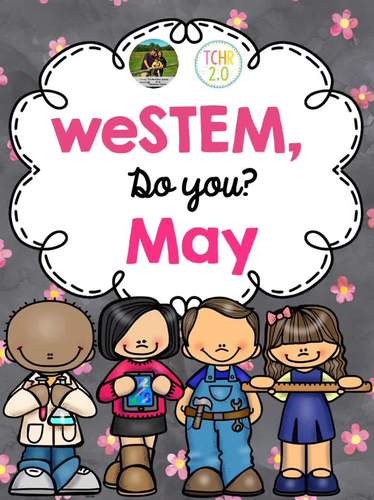 May STEM Spring 10 Challenges by TCHR Two Point 0 | TpT