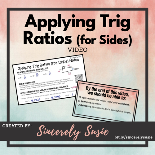 Preview of Applying Trig Ratios (for Sides) Instructional Video