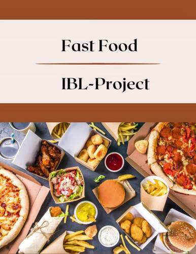 Fast Food - COMPLETE IBL Project with TEMPLATES by Josephine's EFL ...
