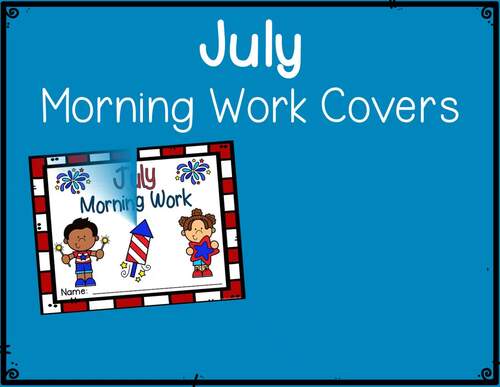 First Grade July ELA and Math Morning Work by The Teaching Scene by Maureen