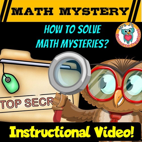 How To Solve Math Mysteries Instructional Video - FREE | TPT