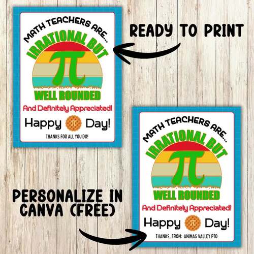 Pi Day Teacher Appreciation Signs, FOUR VERSIONS, Math Teacher Appreciation