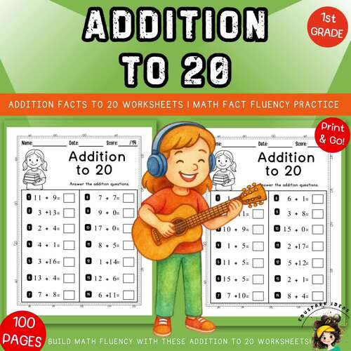 Addition to 20 Math Facts Fluency 1st Grade Worksheets by EduSpark Ideas