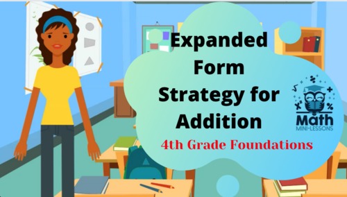 Using Expanded Form to Add, Video Lessons and Materials by Math Mini ...