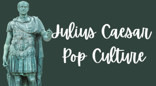 Preview of Julius Caesar in Pop Culture